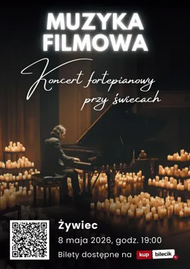 Muzyka filmowa w świetle świec - Żywiec szykuje wieczór z fortepianem