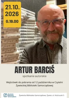 Spotkanie z Arturem Barcisiem
